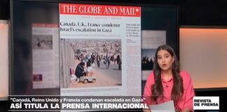 "Canadá, Reino Unido y Francia condenan la escalada israelí en Gaza": 'The Globe and Mail'