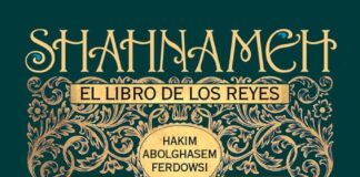 El Shah-nameh, el Libro de los Reyes de Persia