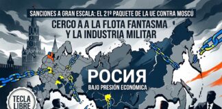 LLEGA EL PAQUETE NUMERO 21 DE SANCIONES CONTRA RUSIA