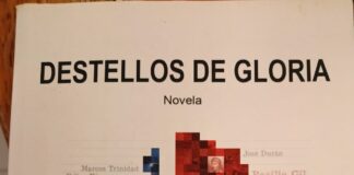 DESTELLOS DE GLORIA, NOVELA DE CÉSAR ABRÉU FERNÁNDEZ