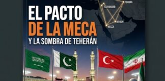 EL PACTO DE LA MECA Y LA SOMBRA DE TEHERÁN
